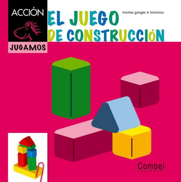 EL JUEGO DE CONTRUCCION