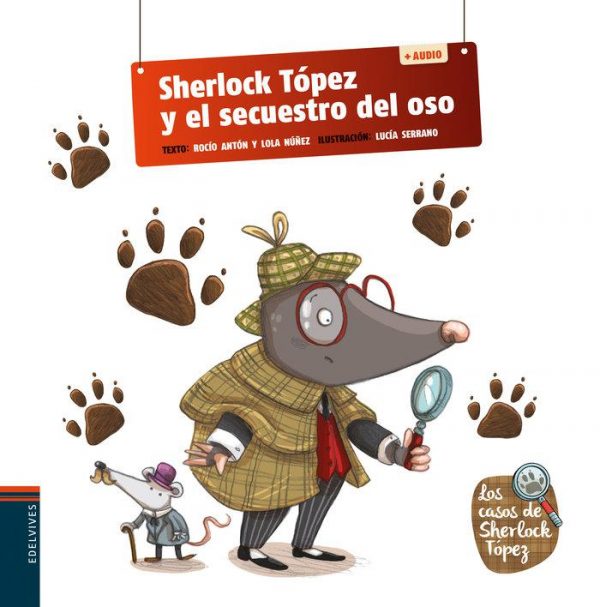 SHERLOCK TOPEZ Y EL SECUESTRO DEL OSO