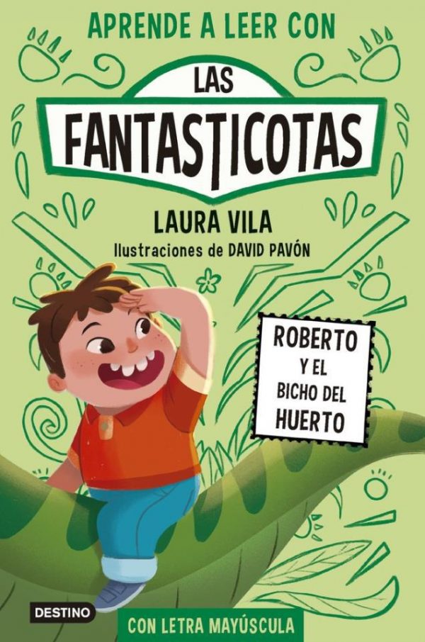 LAS FANTASTICOTAS 10 ROBERTO