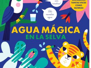 AGUA MAGICA EN LA SELVA