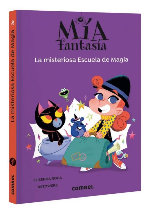 MIA FANTASIA 8 LA MISTERIOSA ESCUELA DE MAGIA