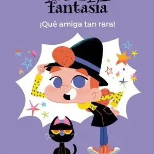 mia fantasia que amiga tan rara