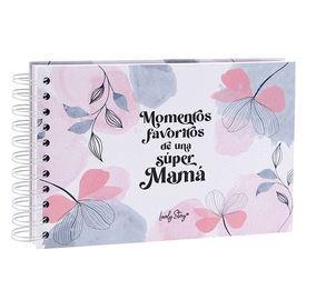 ALBÚM FOTOS MOMENTOS FAVORITOS DE UNA SUPER MAMÁ