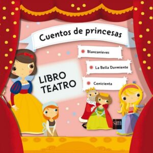CUENTOS DE PRINCESAS LIBRO TEATRO