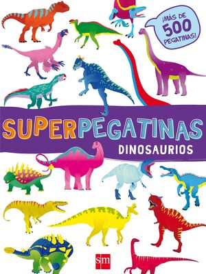 DINOSAURIOS SUPERPEGATINAS