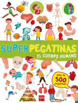 EL CUERPO HUMANO SUPERPEGATINAS
