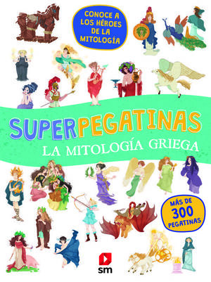 LA MITOLOGIA GRIEGA SUPERPEGATINAS