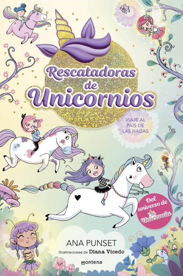 RESCATADORES DE UNICORNIOS 2 VIAJE AL PAIS DE LAS