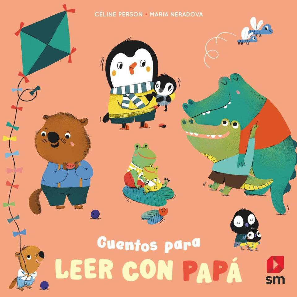CUENTOS PARA LEER CON PAPA