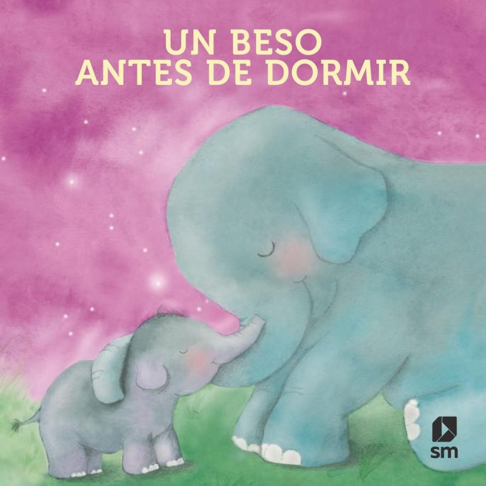 UN BESO ANTES DE DORMIR ELEFANTE