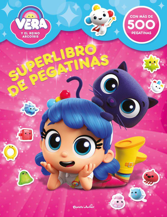 VERA Y EL REINO ARCOIRIS SUPERLIBRO DE PEGATINAS